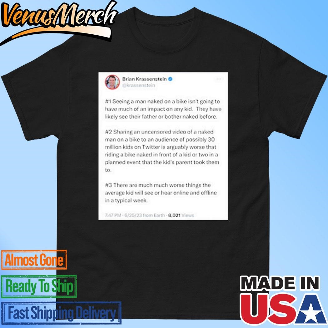 Official Brian Krassenstein Seeing A Man Naked On A Bike Shirt, hoodie and  long sleeve tee