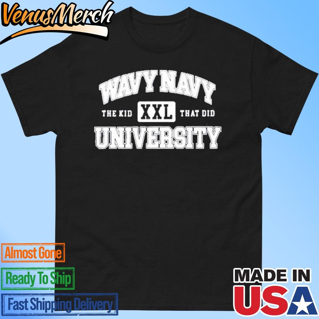 Official Wavy Navu University The Kid That Did Shirt