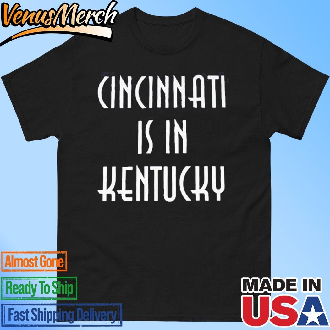 Official Cleveland Guardians Cincinnati Is In Kentucky Shirt