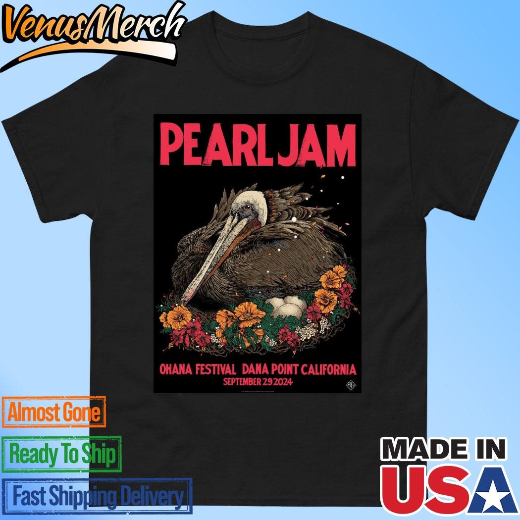 Pearl Jam Ohana Festival Dana Point Sep 29 2024 T-Shirt