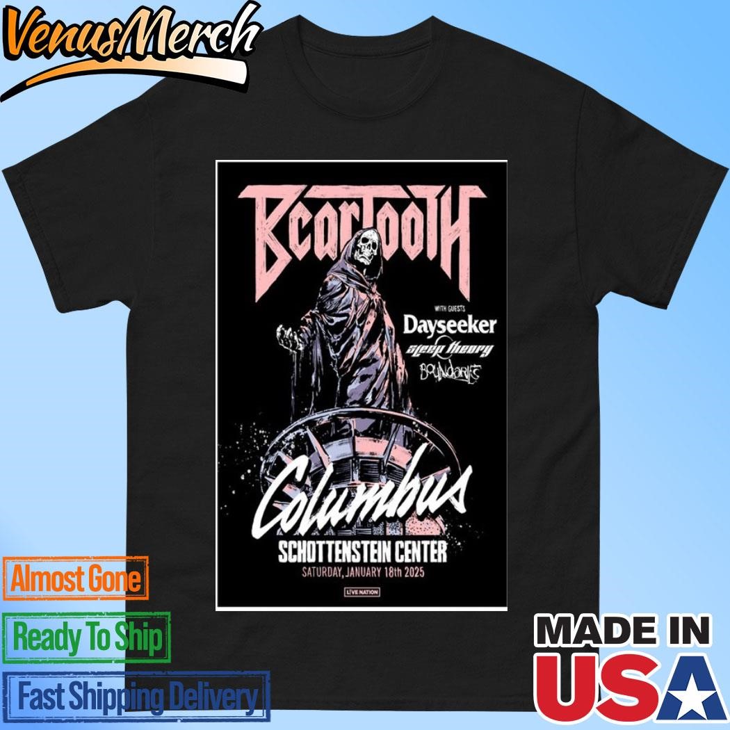 Official Beartooth Jan 01 2025 The Schottenstein Center Columbus, OH Tour Poster Shirt