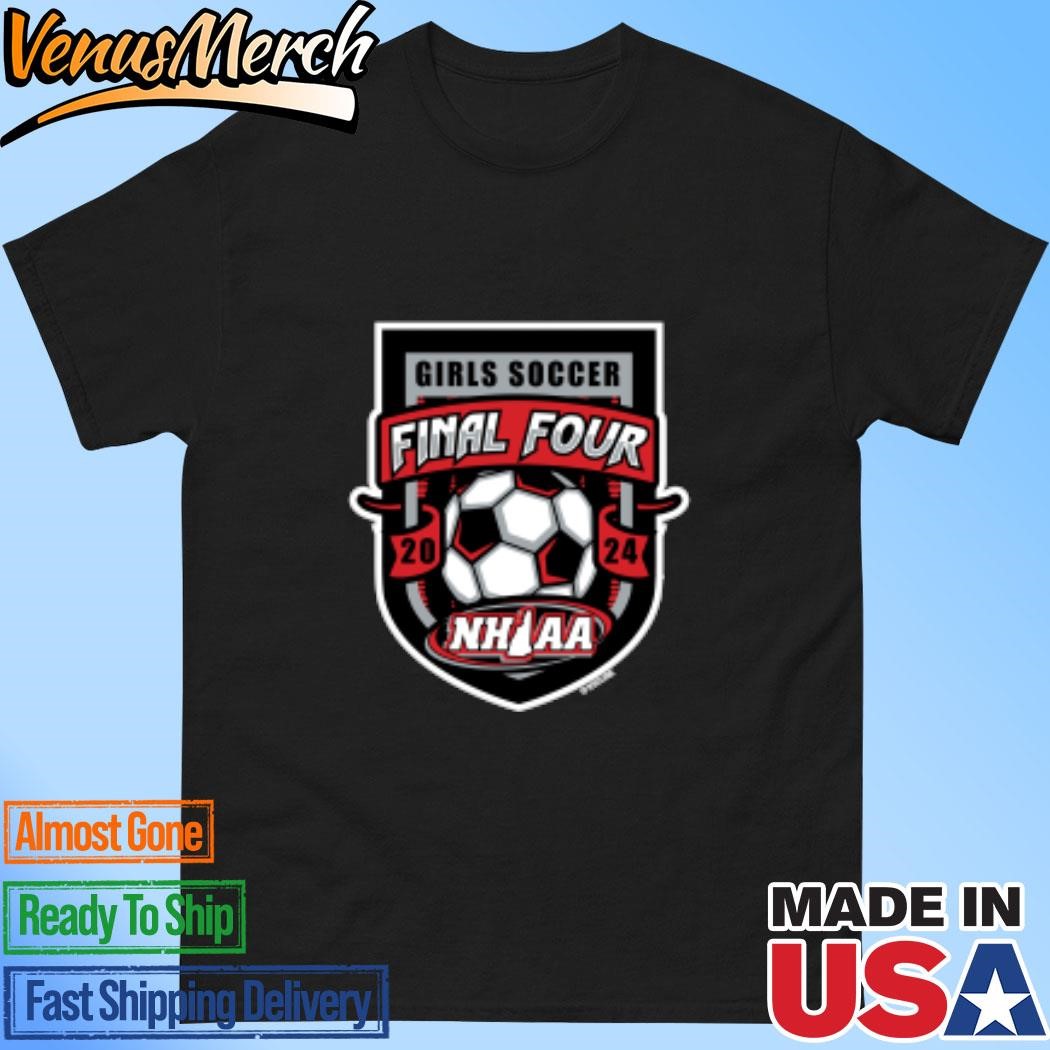 Official 2024 (NHIAA) Girls Soccer Final Four Shirt