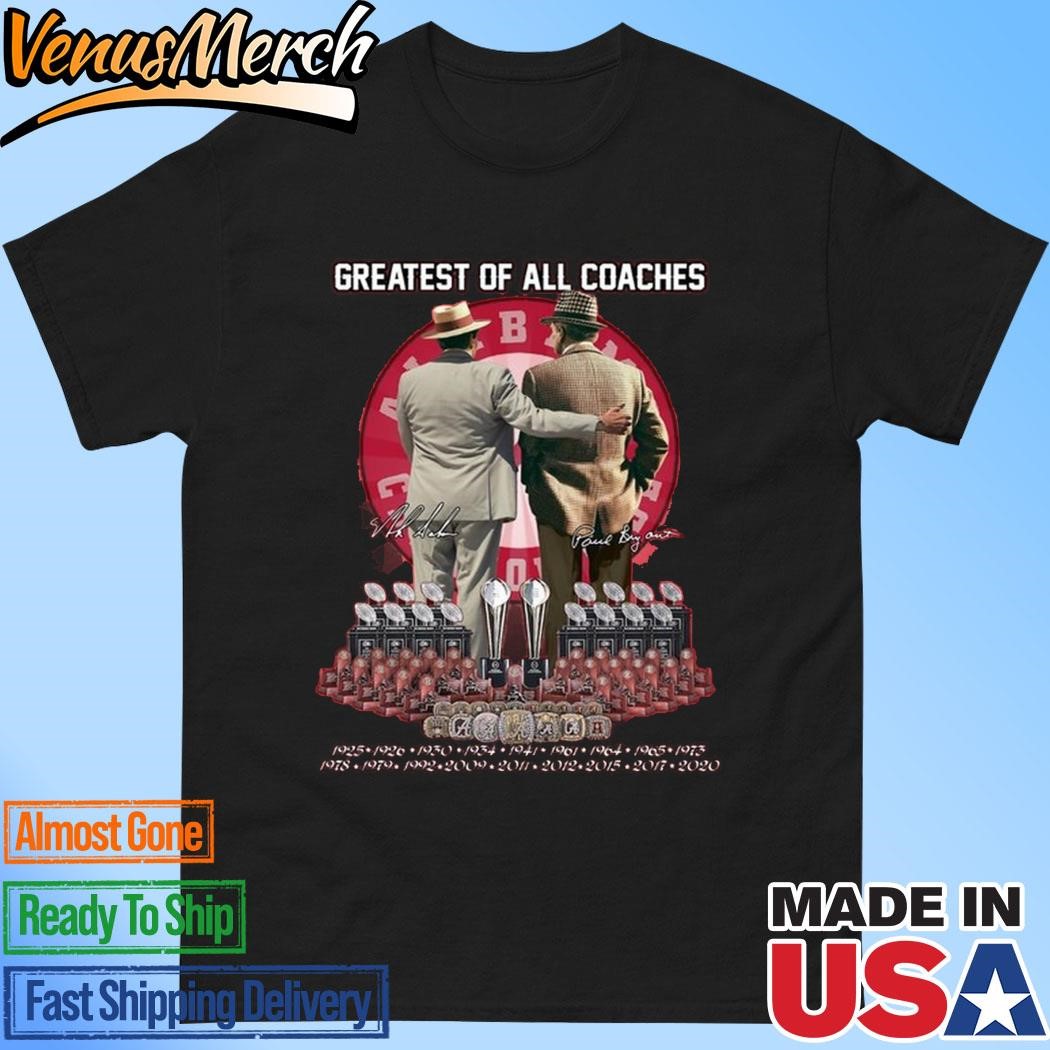 Official Alabama Crimson Tide Greatest Of All Coaches T-Shirt