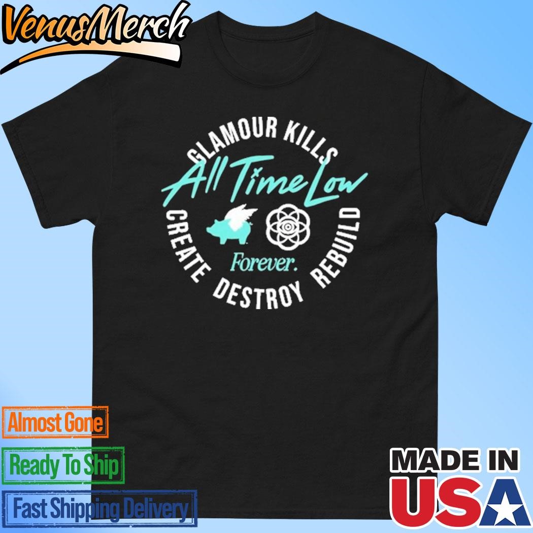 Official Alltimelowstore All Time Low X Glamour Kills Forever Shirt