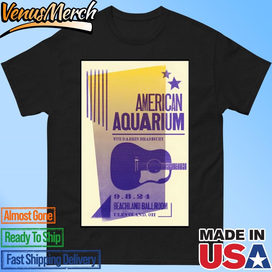 Official American Aquarium September 8 2024 Beachland Ballroom Cleveland Oh Show Poster Shirt