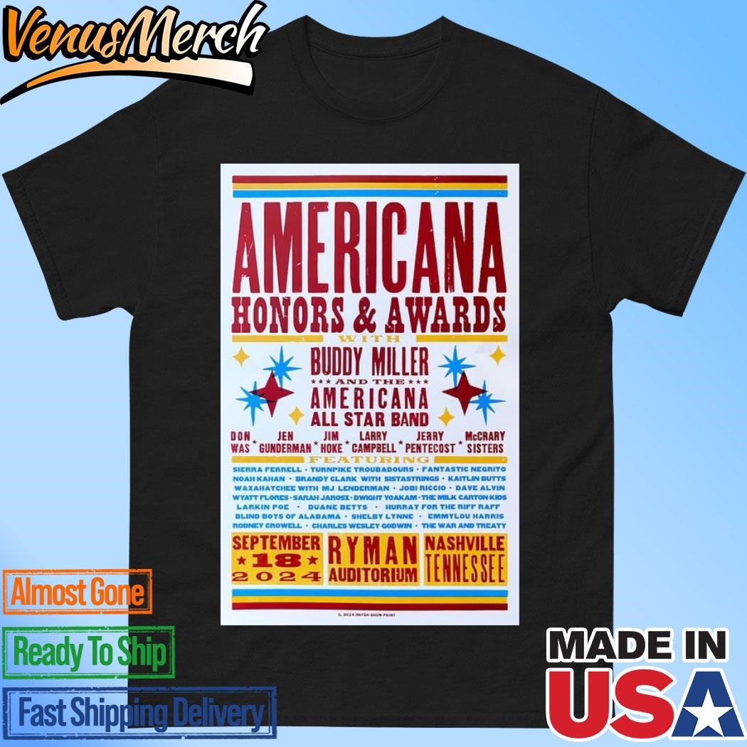 Official Americana Honors & Awards September 18 2024 Ryman Auditorium Nashville, TN Concert Poster Shirt