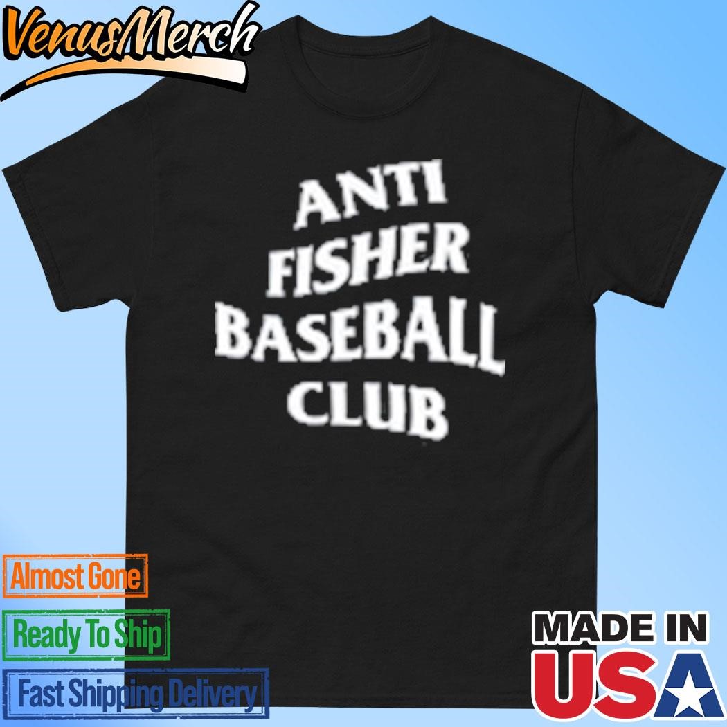 Official Anti Fisher Baseball Club T-Shirt