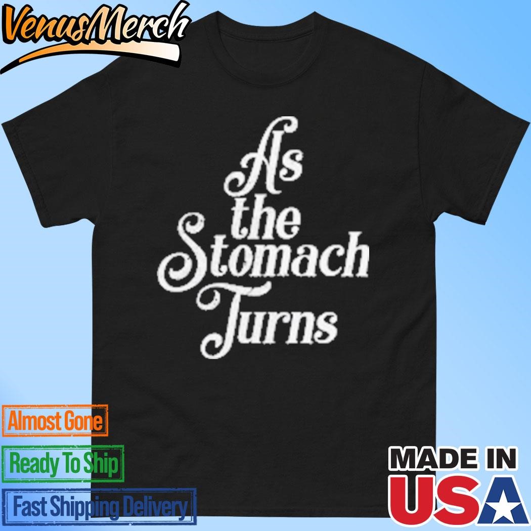 Official As The Stomach Turns Distressed T-Shirt