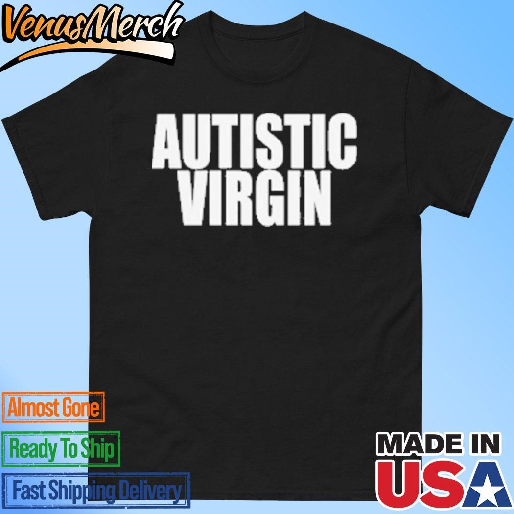 Official Autistic Virgin T-Shirt