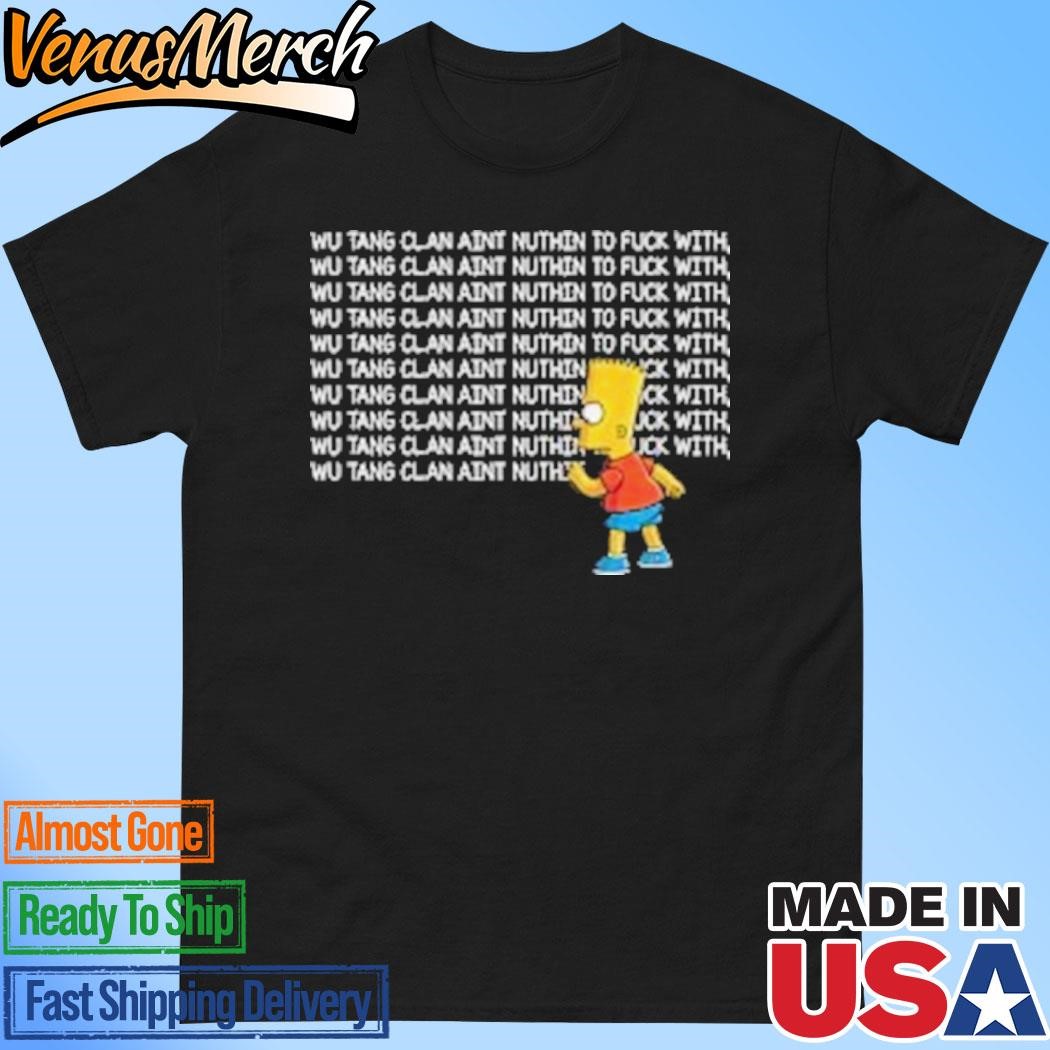 Official Bart Simpson Wu-Tang Clan Aint Nuthin To Fuck With T-Shirt