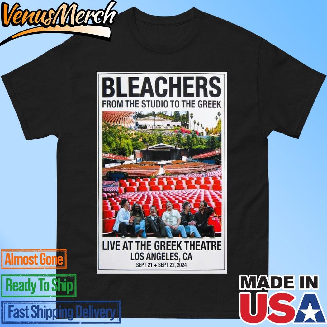 Official Bleachers Live At The Greek Theatre Los Angeles, CA Sept 21-22 2024 Poster Shirt