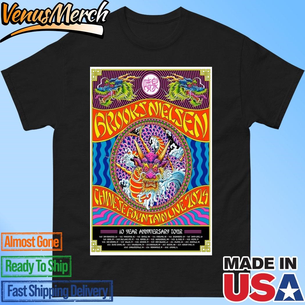 Official Brooks Nielsen Chinese Fountain Live 2024 Tour Poster Shirt