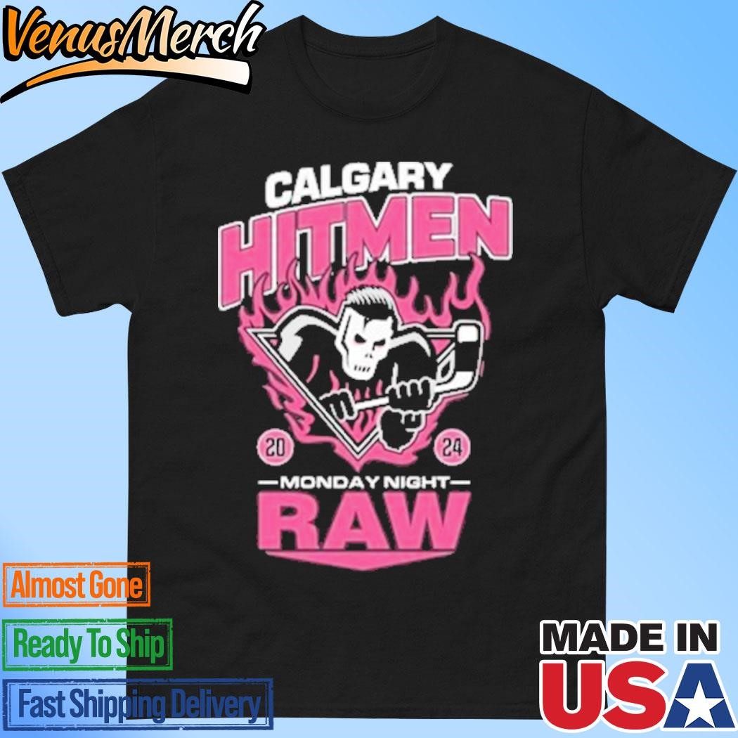 Official Calgary Hitmen 2024 Monday Night Raw Shirt