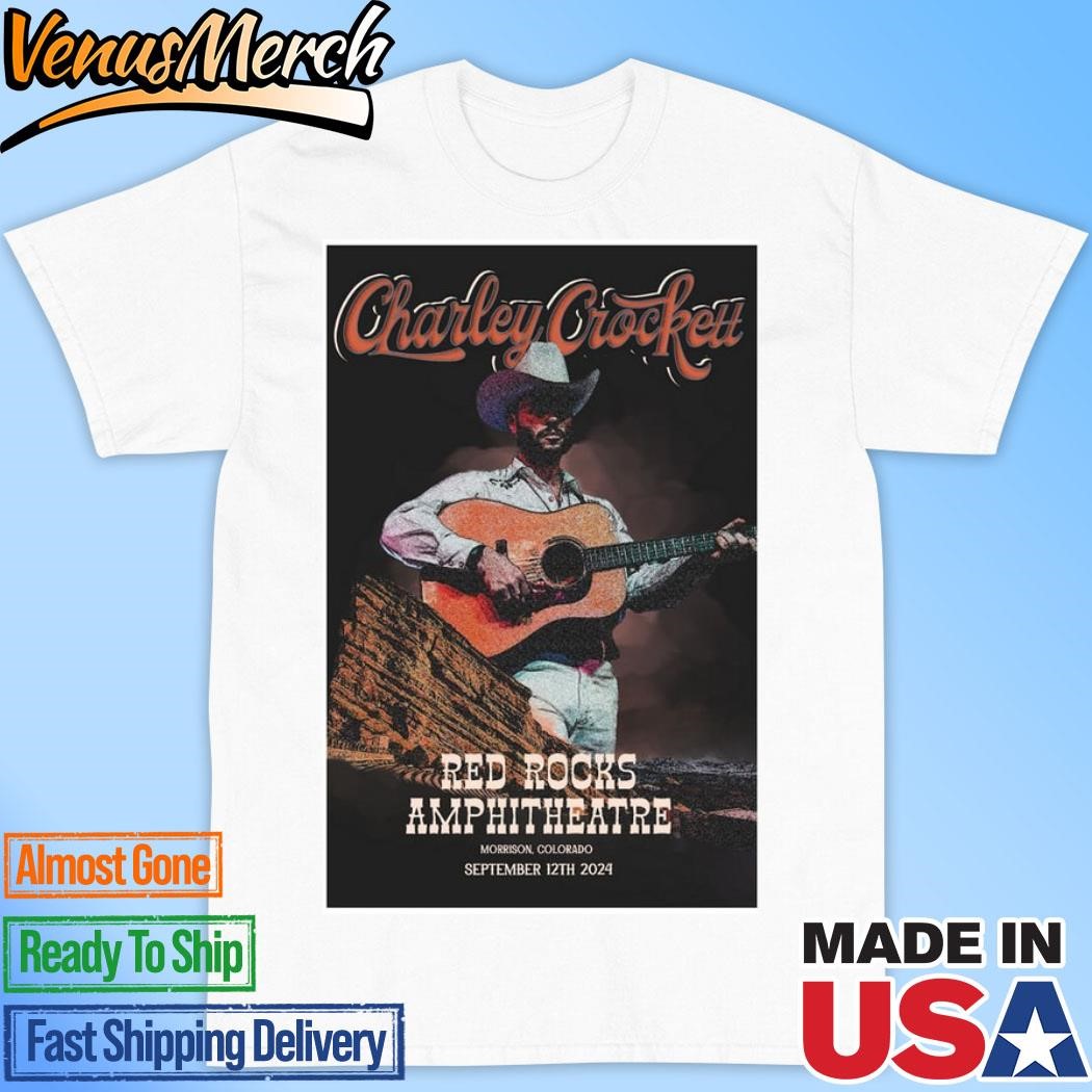 Official Charley Crockett In Morrison, Co On September 12 2024 Poster Shirt