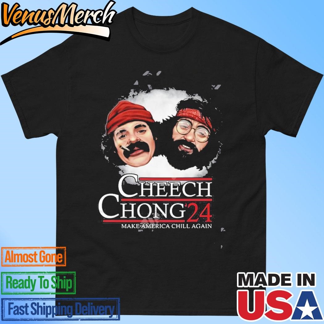 Official Cheech & Chong ’24 Make America Chill Again T-Shirt