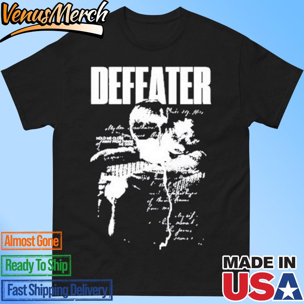 Official Defeater Hold Me Close Shirt