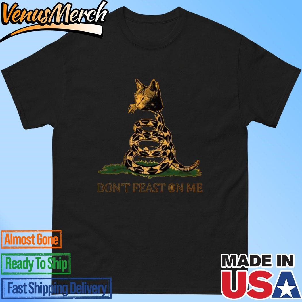 Official Don’t Feast On Me Gadsden Cat Shirt