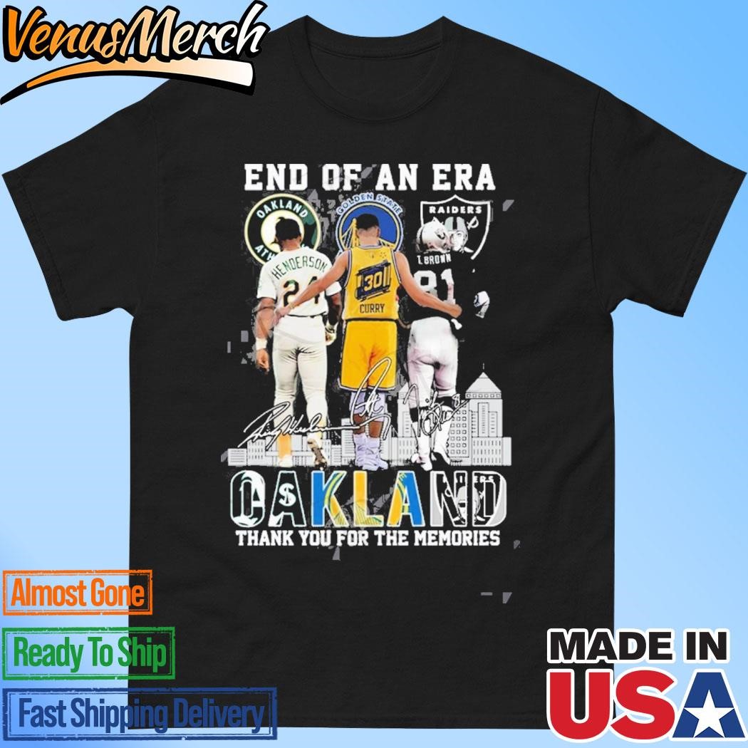 Official End Of An Era Oakland Thank You For The Memories T-Shirt