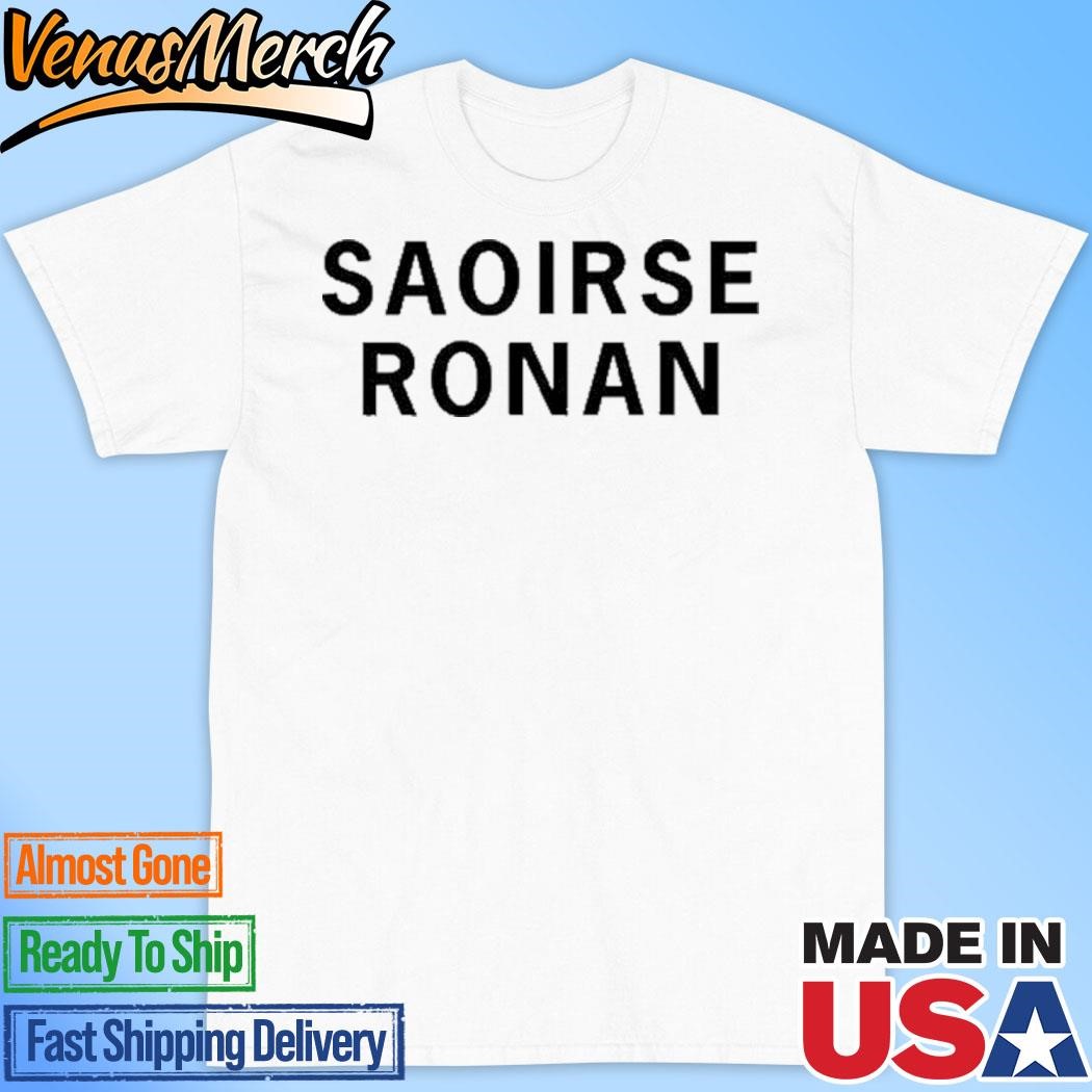 Official Girls on Tops Saoirse Ronan Shirt