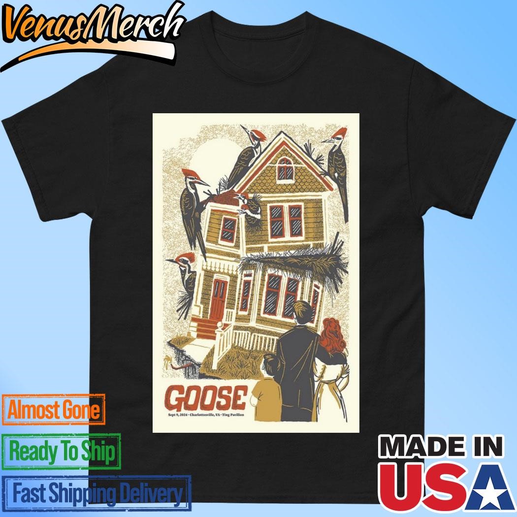 Official Goose Charlottesville, VA 9 9 24 Show Poster Shirt