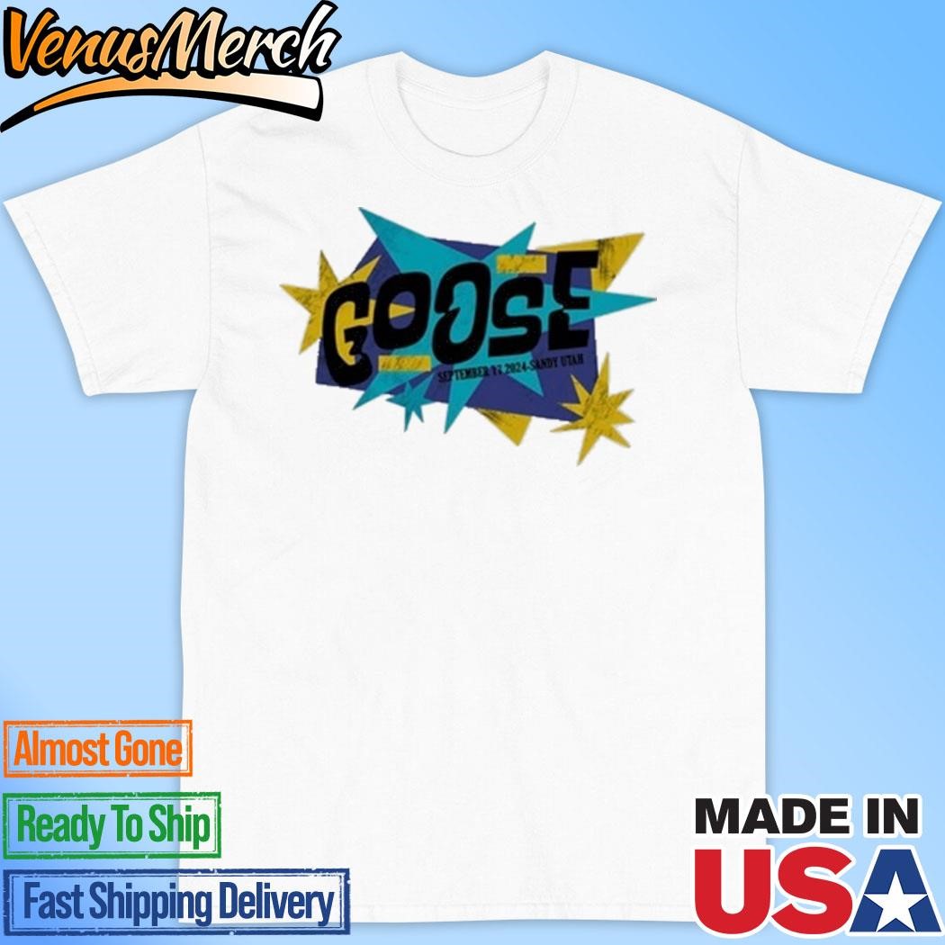 Official Goose In Sandy, UT On September 17 2024 Tour Shirt