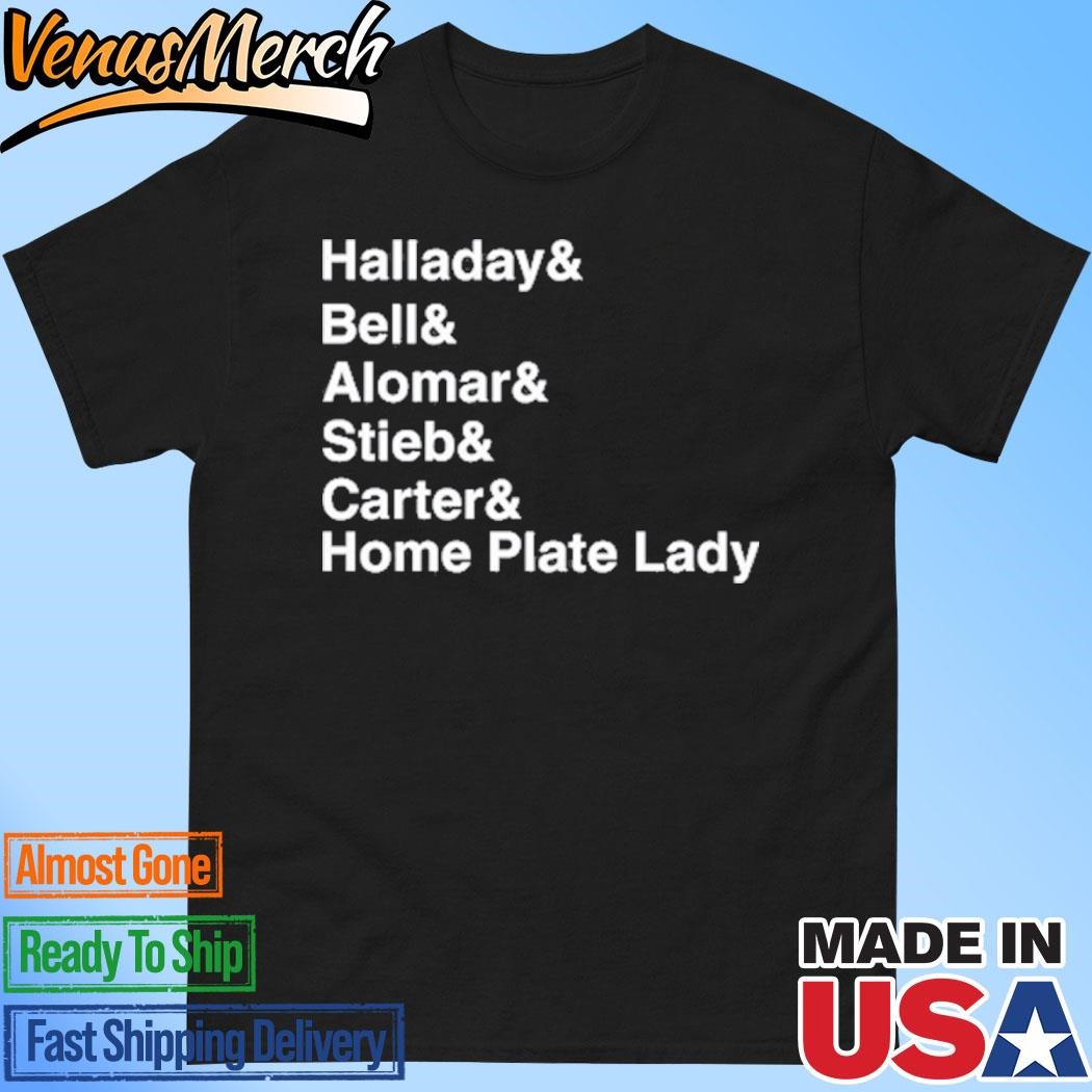 Official Halladay Bell Alomar Stieb Carter Home Plate Lady Shirt