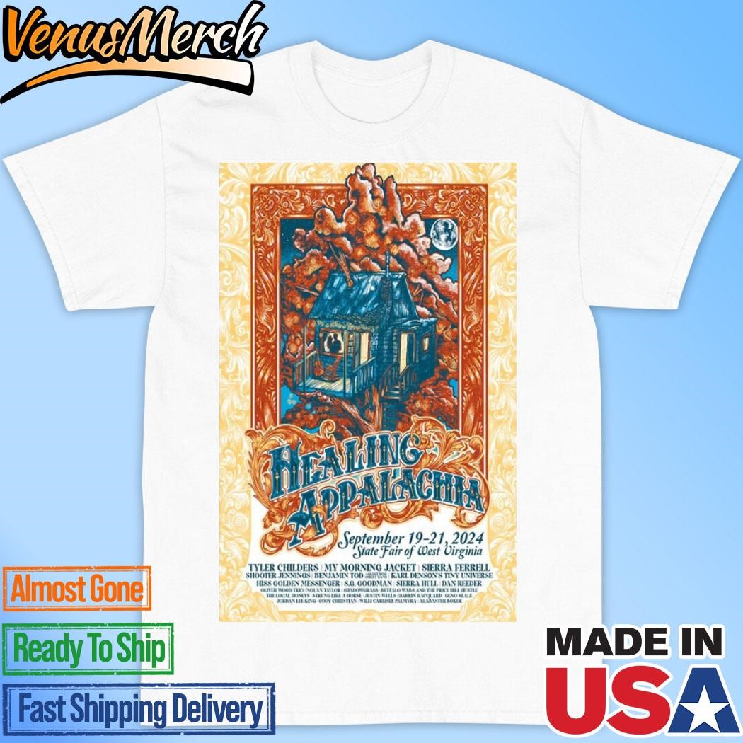 Official Healing Appalachia September 19-21 2024 Live At State Fair of West Virginia Festival Poster Shirt