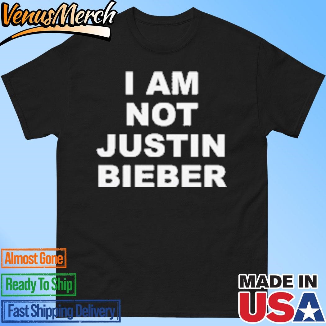 Official I Am Not Justin Bieber T-Shirt