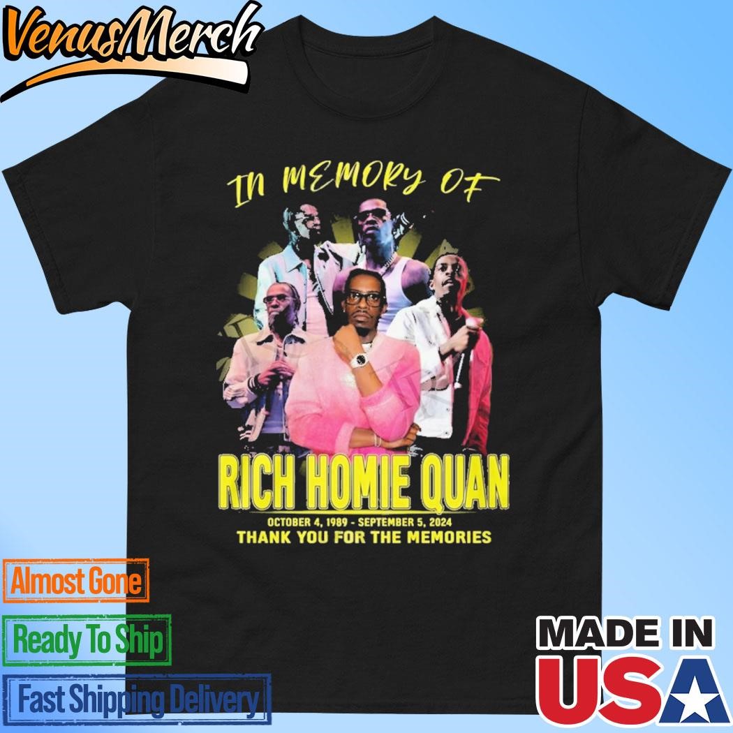 Official In Memory Of Rich Homie Quan 1989-2024 Thank You For The Memories T-Shirt