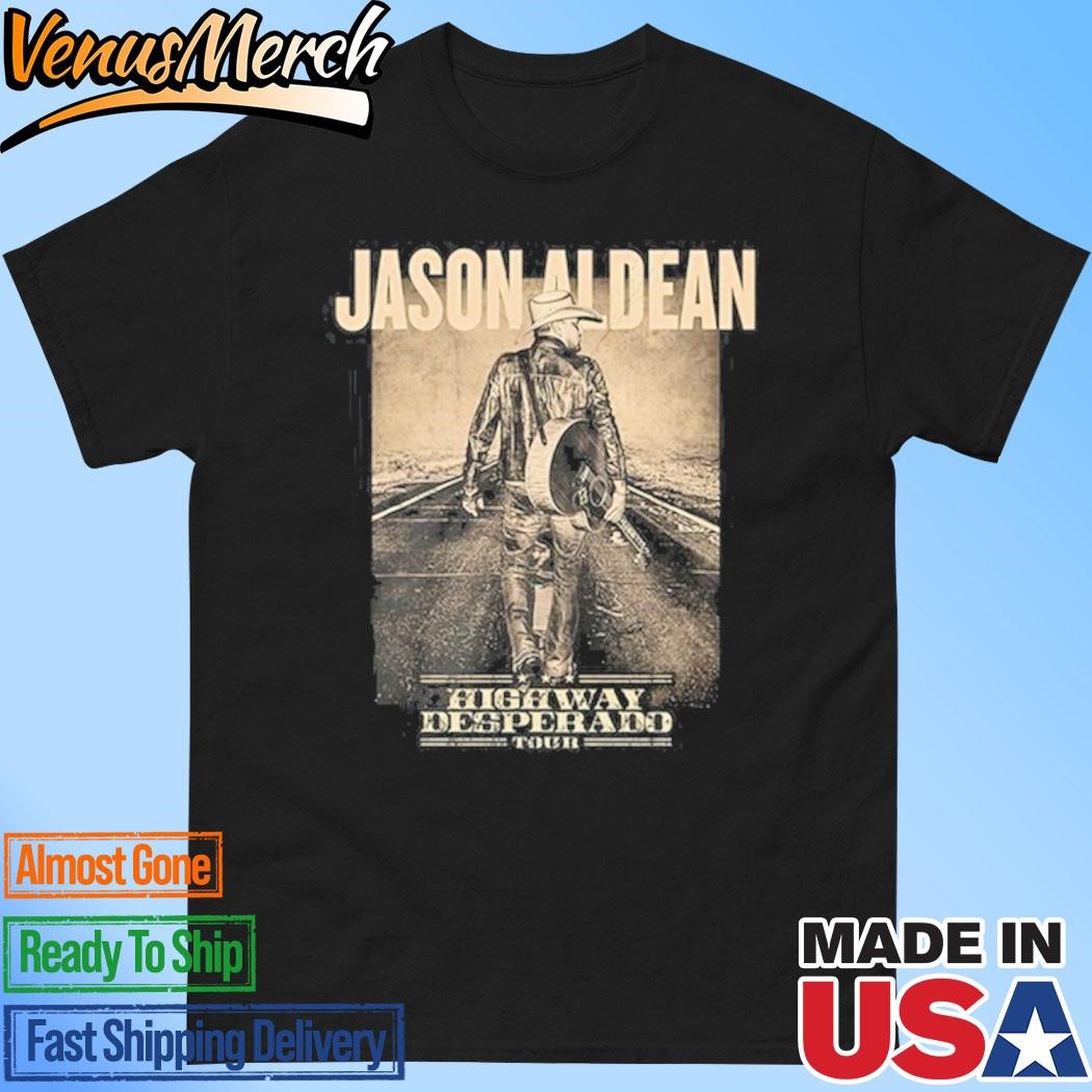 Official Jason Aldean Highway Desperado Tour 2024 Shirt