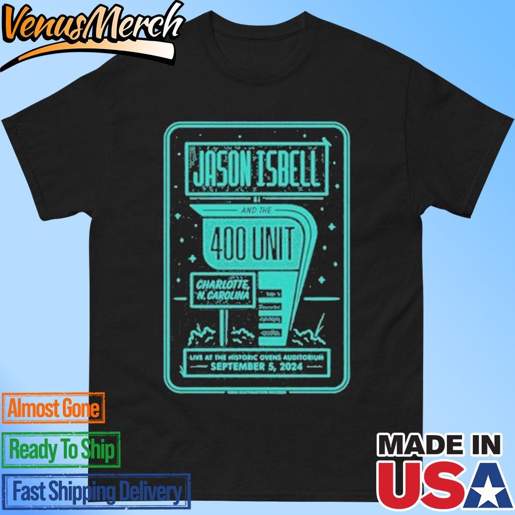 Official Jason Isbell And The 400 Unit Ovens Auditorium, Charlotte, NC Sep 5, 2024 T-Shirt