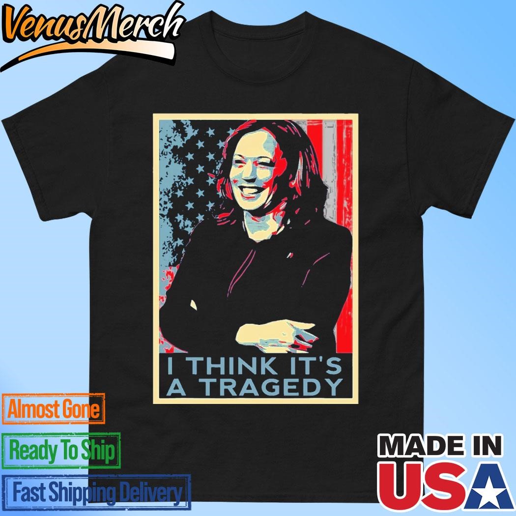 Official Kamala Harris Debate Donald Trump I Think ItS A Tragedy T-Shirt