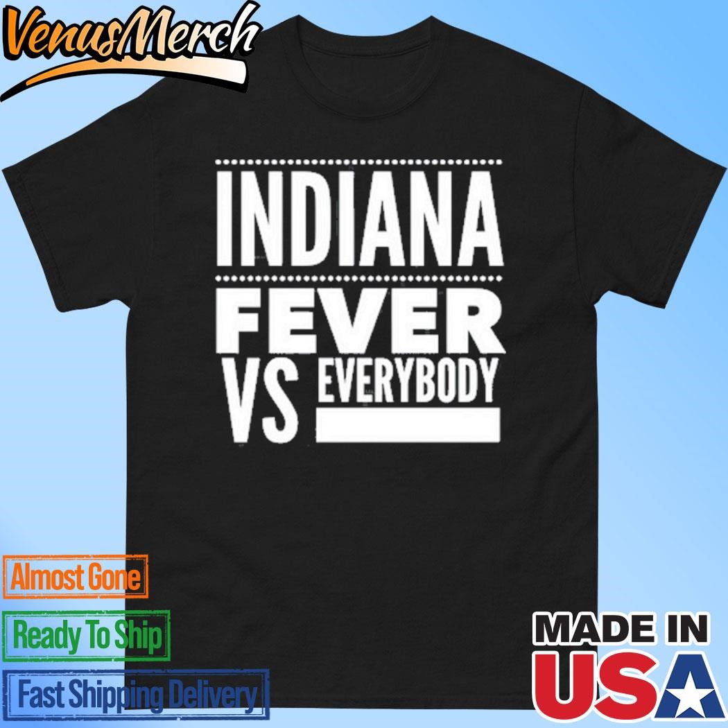 Official Ken Swift Indiana Fever Vs Everybody Shirt