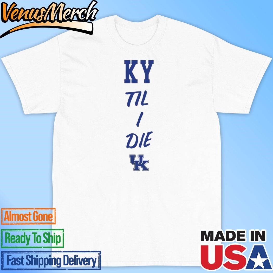 Official Kentucky Wildcats Mark Pope Ky Til I Die Shirt