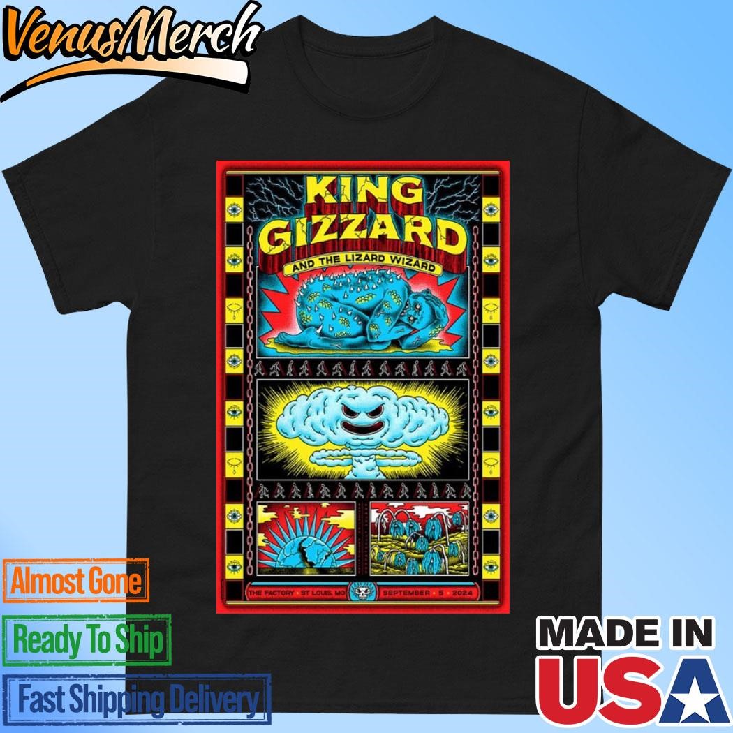 Official King Gizzard And The Lizard Wizard The Factory St. Louis, MO September 5 2024 Poster Shirt