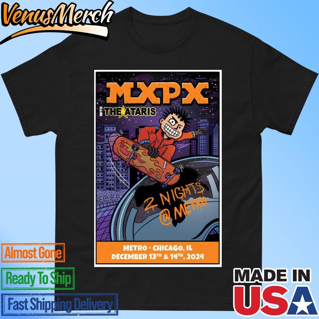 Official MXPX December 13-14 2024 Metro Chicago IL Poster Shirt