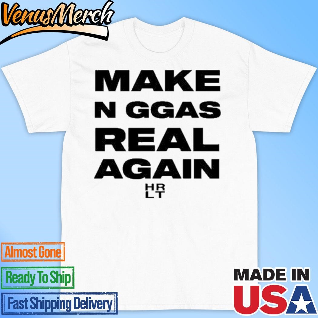 Official Make N Ggas Real Again Shirt