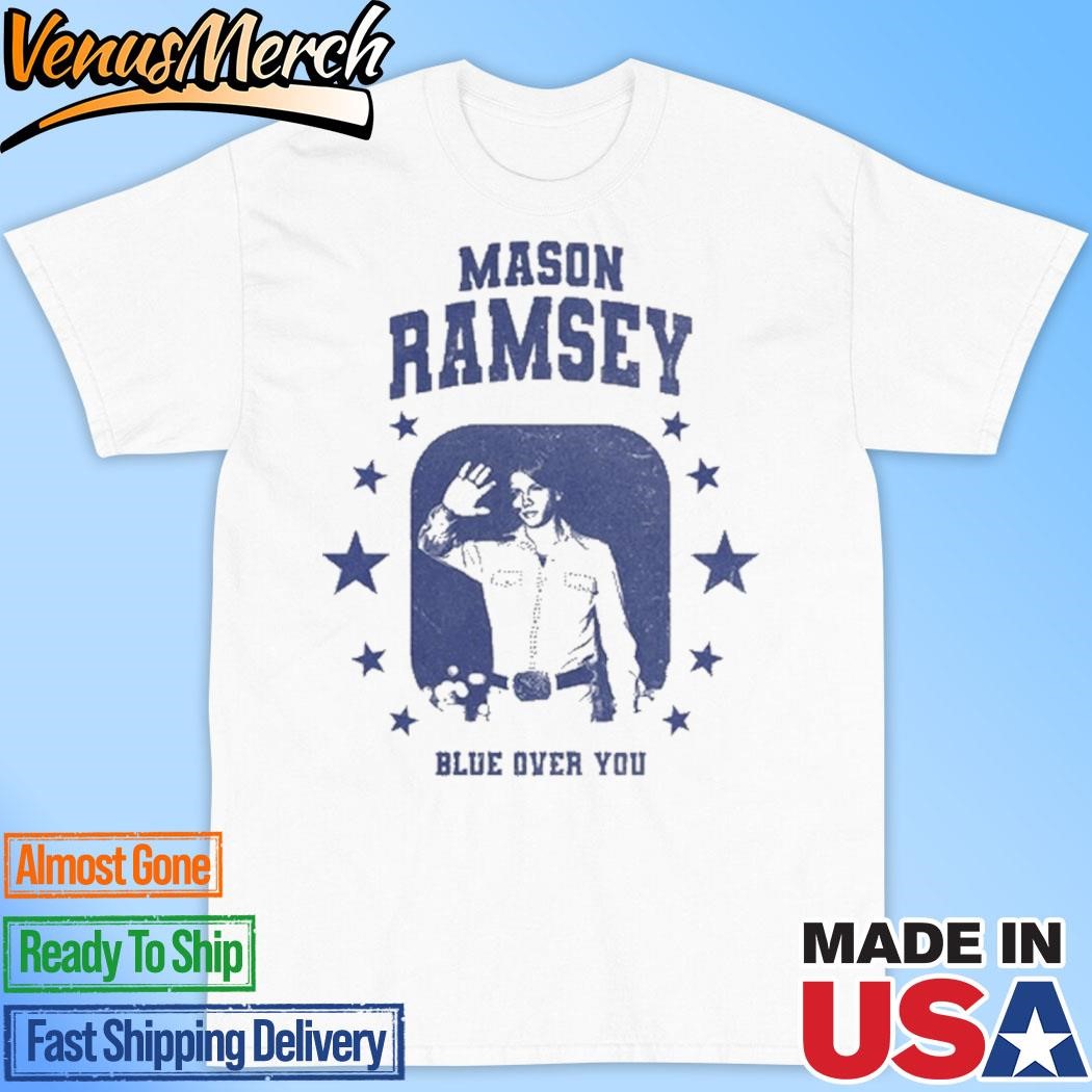 Official Mason Ramsey Blue Over You Shirt