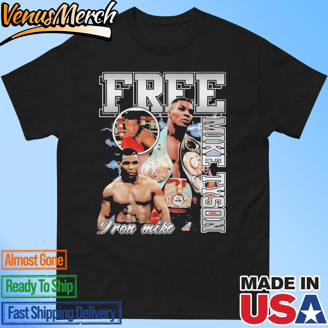 Official Mike Tyson Free Iron Mike 2024 The Legend T-Shirt