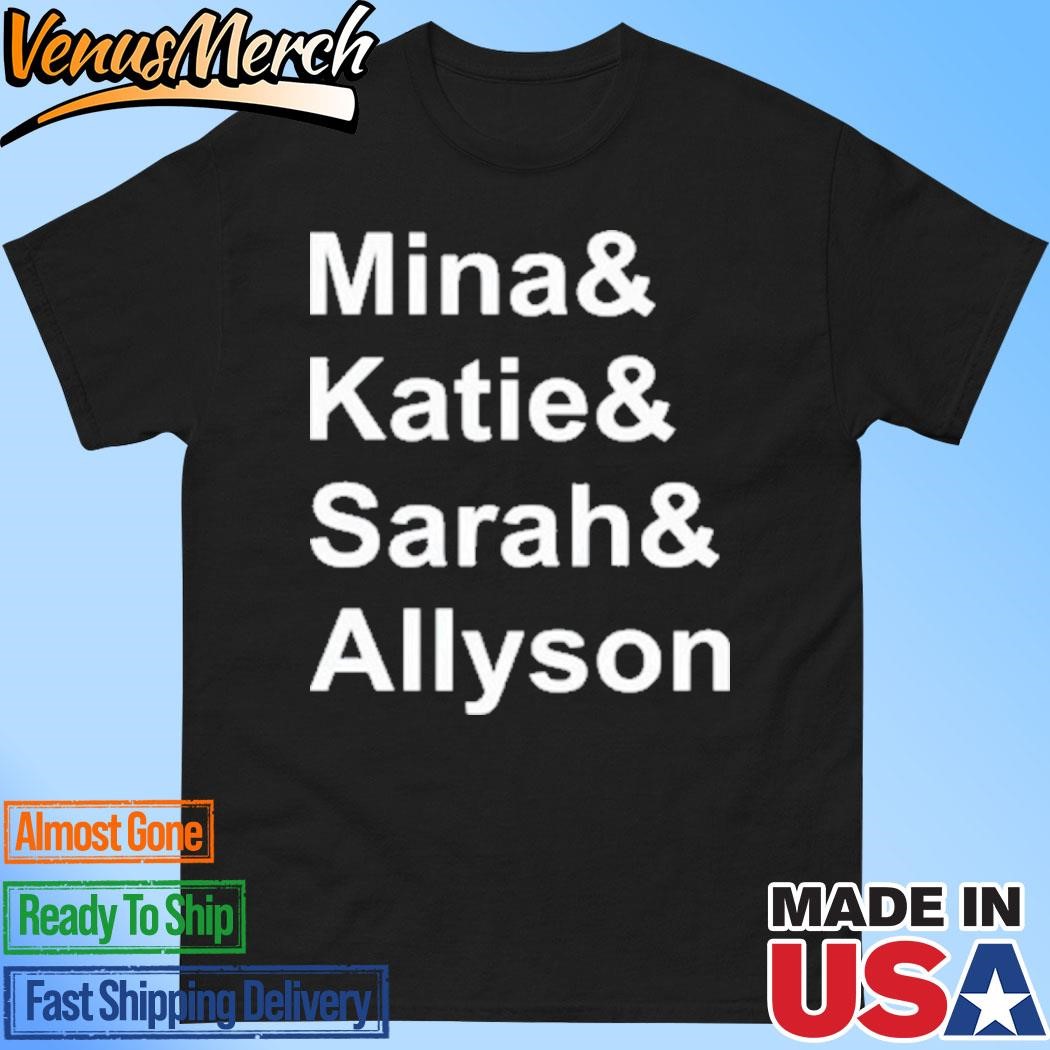 Official Mina Katie Sarah Allyson T-Shirt