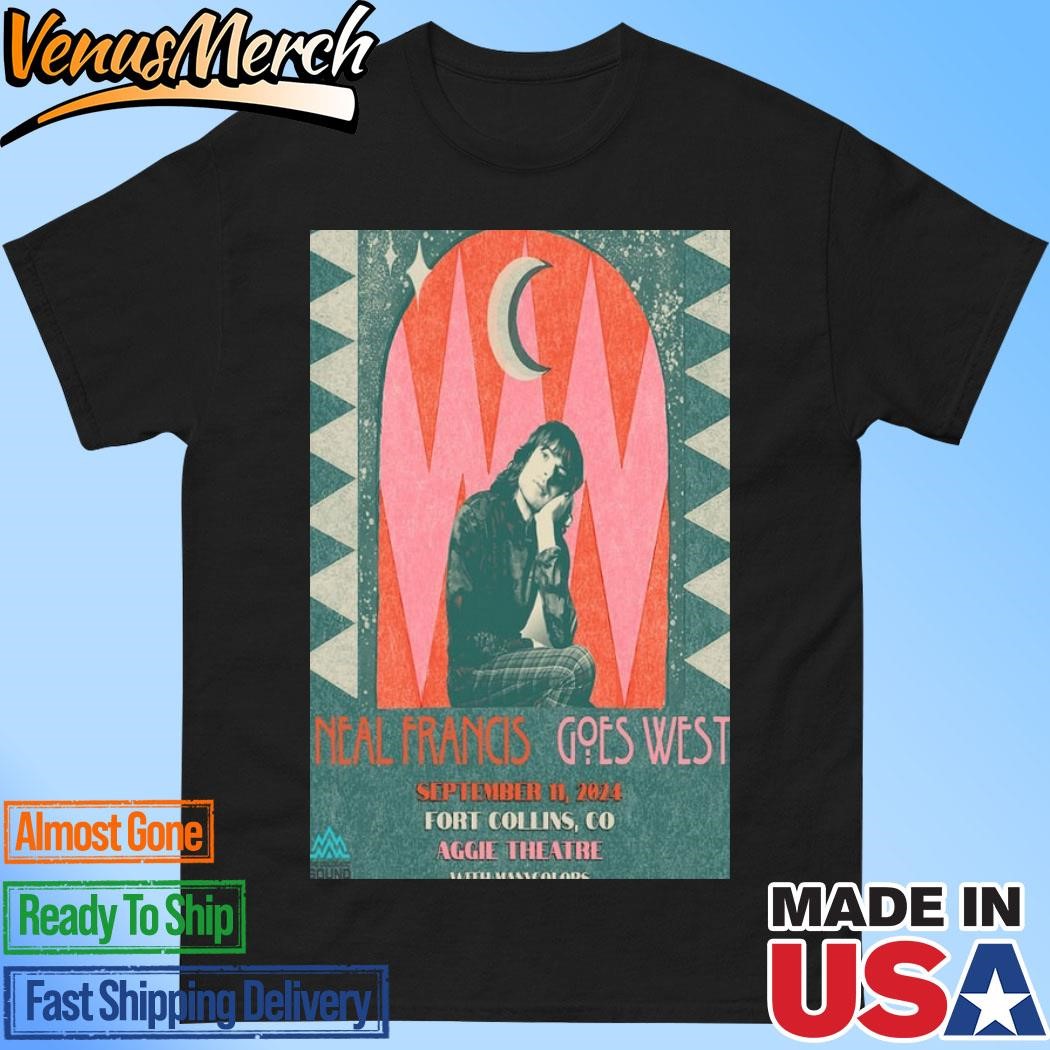 Official Neal Francis Sept 11 2024 West Aggie Theatre Fort Collins Manycolors Poster Tour Shirt