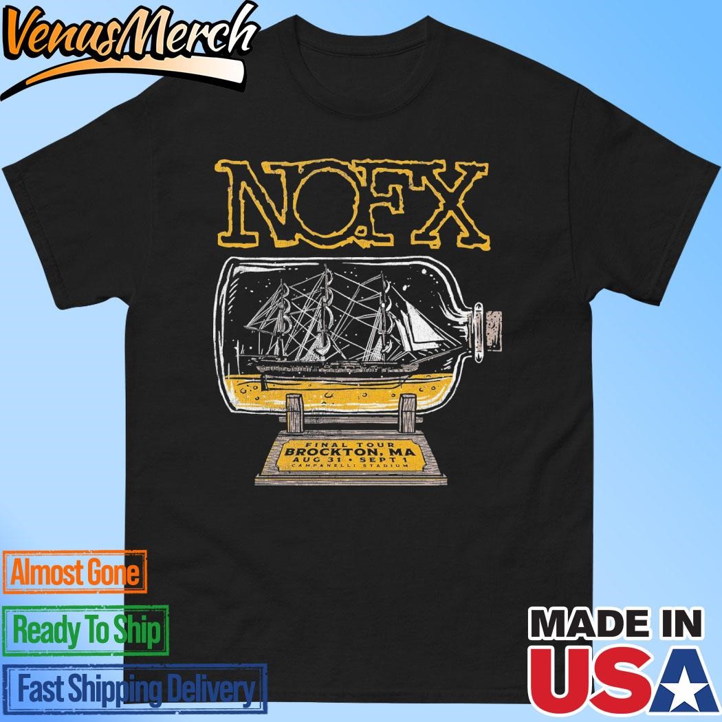 Official Nofx Final Tour Brockton Ma Aug 31 Sept 1 2024 Campanelli Stadium Shirt