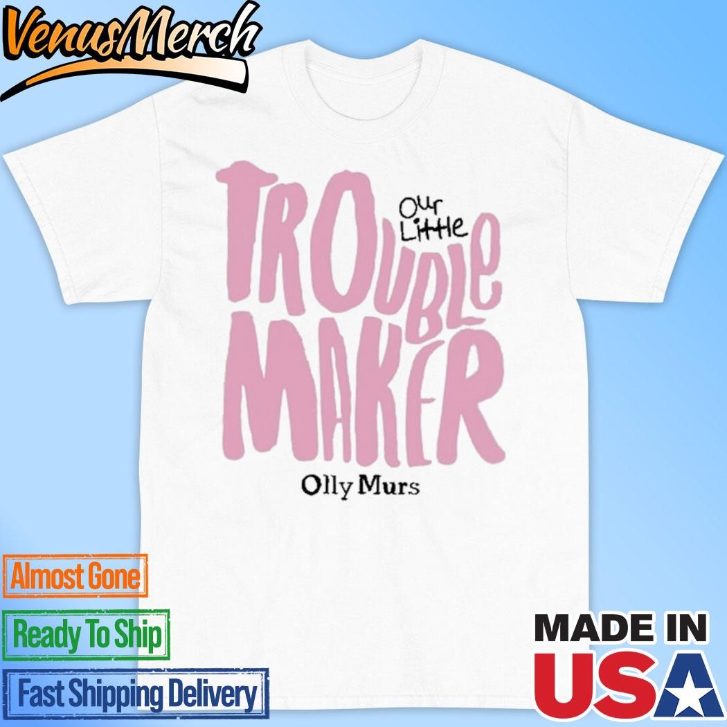 Official Olly Murs Troublemaker 2024 Shirt