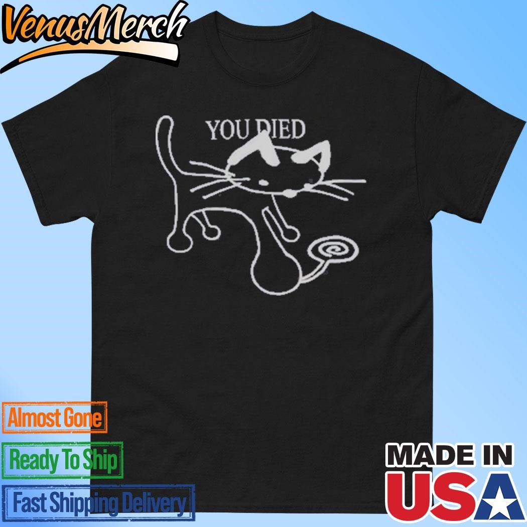 Official Pixlotl You Died Cat Shirt