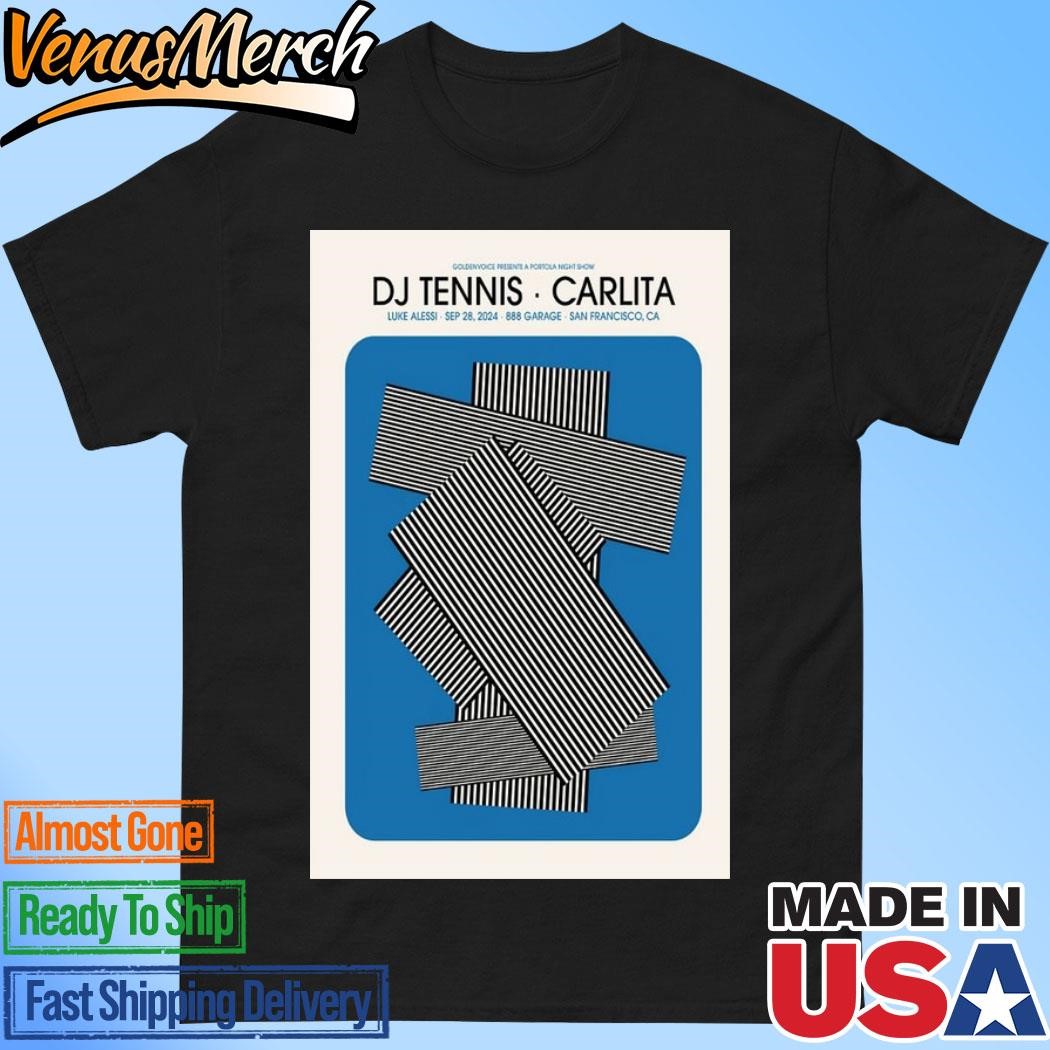 Official Portola After Party DJ Tennis x Carlita On September 28 2024 Live At San Francisco CA Poster Shirt