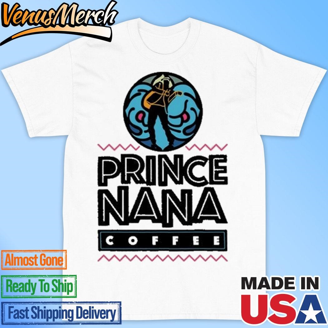 Official Prince Nana Coffee Shirt