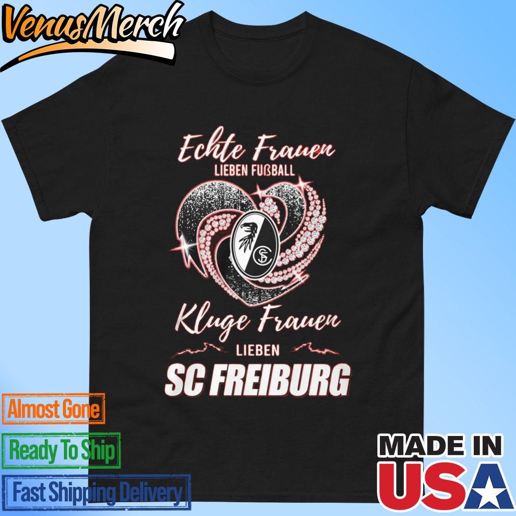 Official Real Women Love Football Smart Women Love SC Freiburg T-Shirt