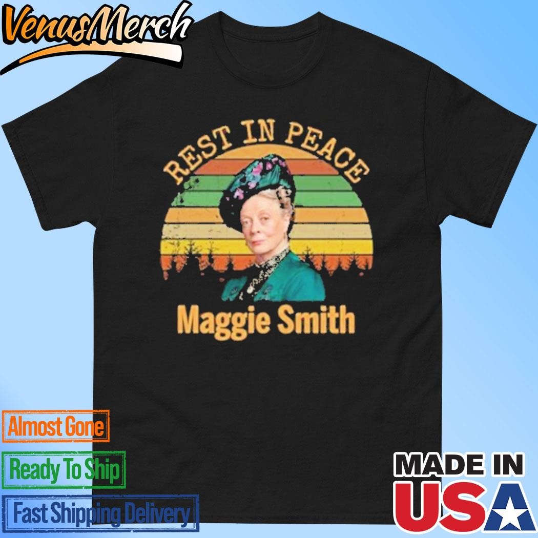 Official Rest In Peace Maggie Smith Shirt