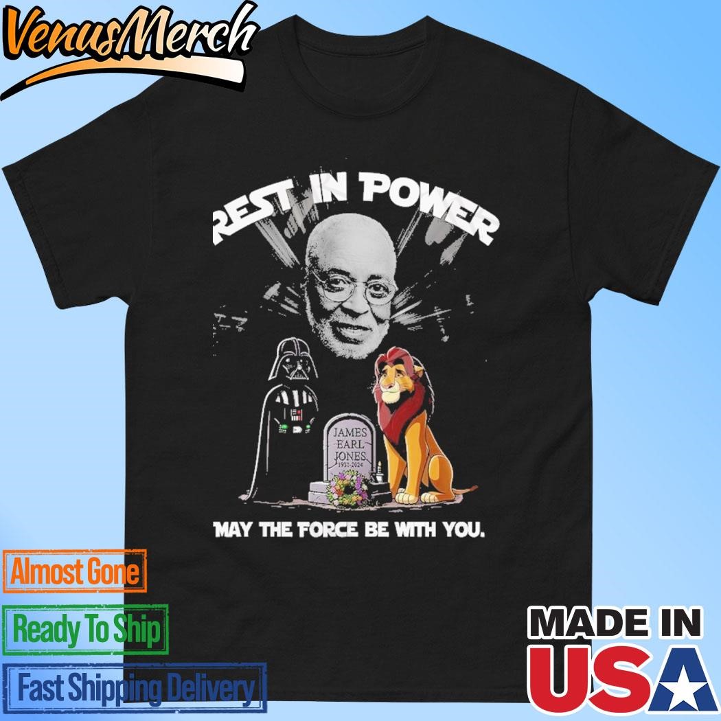 Official Rest In Power James Earl Jones May The Force Be With You T-Shirt