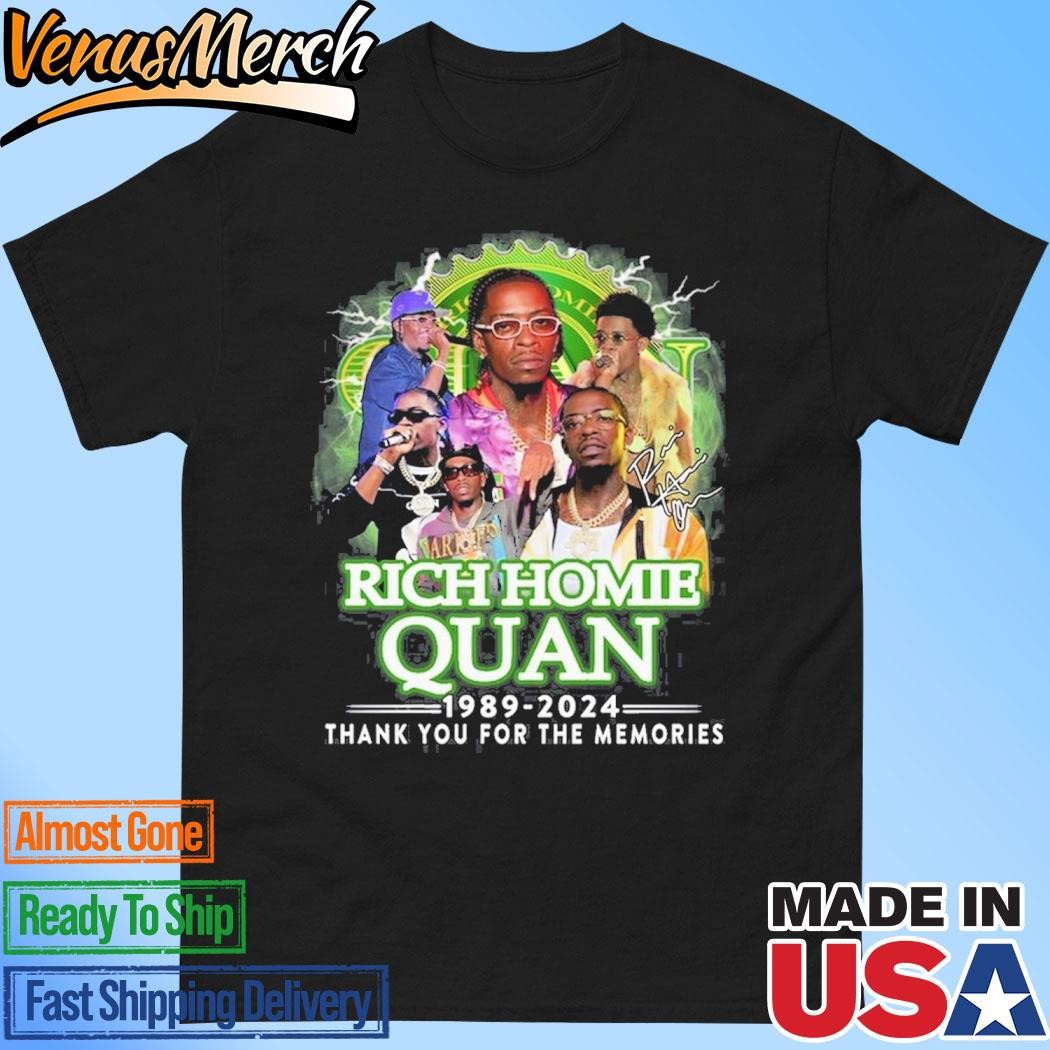 Official Rich Homie Quan 1989-2024 Thank You For The Memories T-Shirt